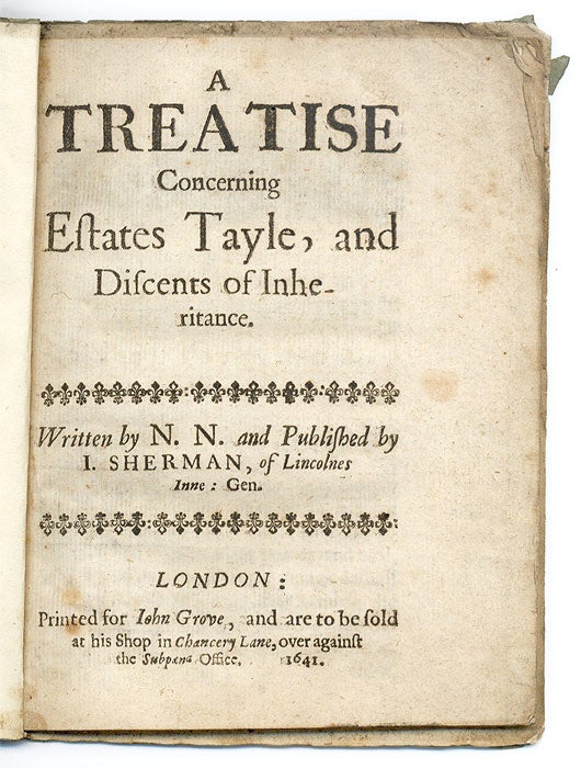 Item #67533 A Treatise Concerning Estates Tayle, And Discents of Inheritance. N N.