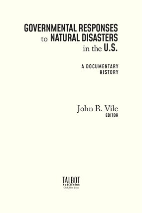 Governmental Responses to Natural Disasters in the U.S.: A Documentary