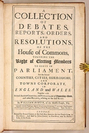 A Collection of Debates, Reports, Orders, And Resolutions, Electing..