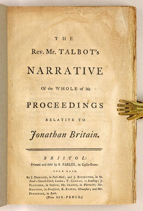 Item #68152 The Rev Mr Talbot's Narrative of the Whole of His Proceedings. William Talbot.