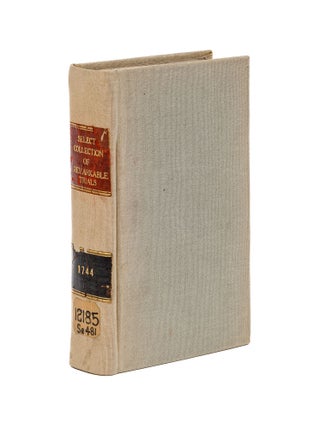 Item #68396 A Select Collection of Remarkable Trials, In One Volume, London, 1744. Trials, Great...