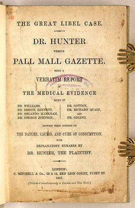 Dr. Hunter Versus Pall Mall Gazette, Being a Verbatim Report of the...