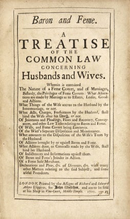 Item #68635 Baron and Feme, A Treatise of the Common Law Concerning Husband and. Great Britain...