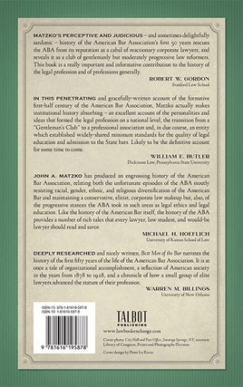 Best Men of the Bar: The Early Years of the American Bar Association