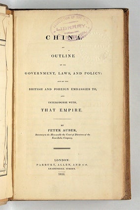 China, An Outline of Its Government, Laws, And Policy, And of the...