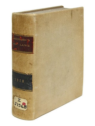 Item #68851 Laws of the Sea, With Reference to Maritime Commerce During Peace. Frederick J....
