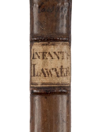 The Infants Lawyer: Or the Law (Ancient and Modern) Relating to...