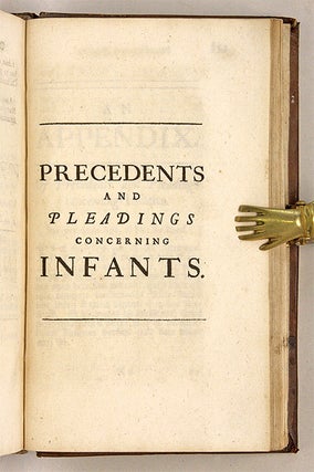 The Infants Lawyer: Or the Law (Ancient and Modern) Relating to...