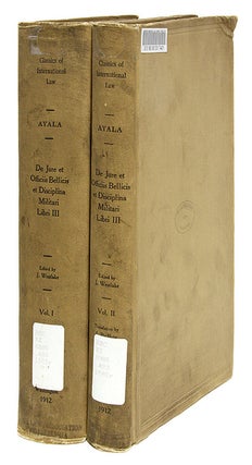 De Jure Et Officiis Bellicis [with] Three Books on the Law of War.