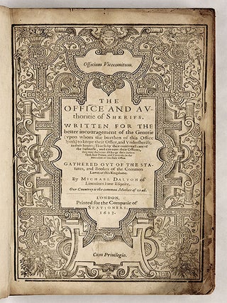 Officium Vicecomitum, The Office and Authoritie of the Sherifs...