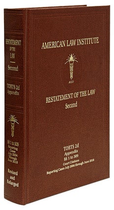 Item #69379 Restatement of the Law Second, Torts Appendix Volume 1-309 (2018). American Law...