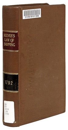 Item #69385 A History of the Law of Shipping and Navigation, Dublin, 1792. John Reeves