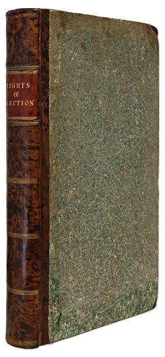 Item #69408 An Historical Account of the Rights of Elections of the Several. Thomas Carew.