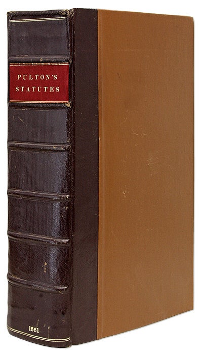 Item #69409 A Collection Of Sundry Statutes, Frequent in Use, With Notes in the. Ferdinando Pulton.