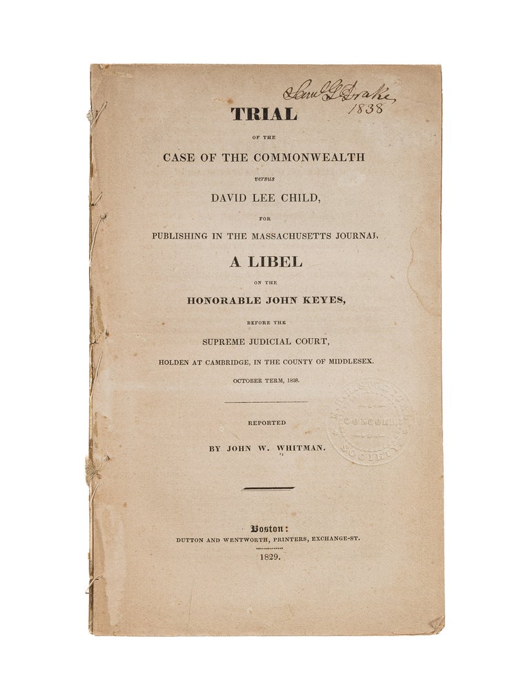 Item #69418 Trial of the Case of the Commonwealth Versus David Lee Child, For. Trial, David Lee Child, Defendant.