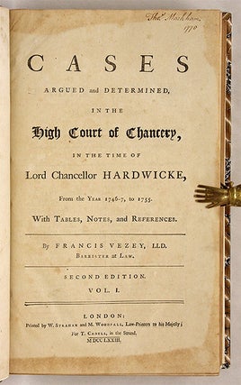 Cases Argued and Determined, In the High Court of Chancery, In the...