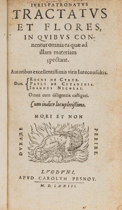 Item #69471 Iurispatronatus Tractatus et Flores: In Quibus. Rochus Curtius, Paolo Cittadini, Jens...