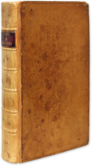 Item #69748 Cases Argued and Decreed in the High Court of Chancery [Bound with]. Great Britain, Court of Chancery.