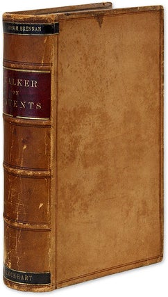 Item #69778 Text-Book of the Patent Laws of the United States of America. 1st Ed. Albert H. Walker