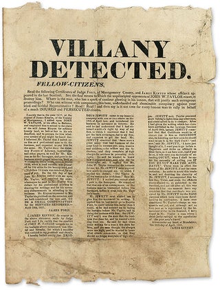 Villany Detected. Fellow-Citizens, Read the Following Certificates. Broadside, James Kinyon, James Taylor.