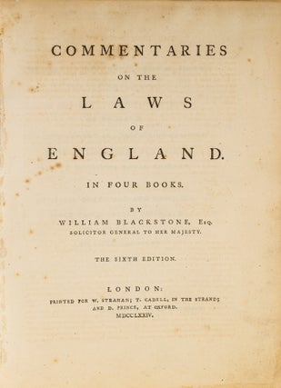 Commentaries on the Laws of England, 1st London Edition. 1774. 4 vols.
