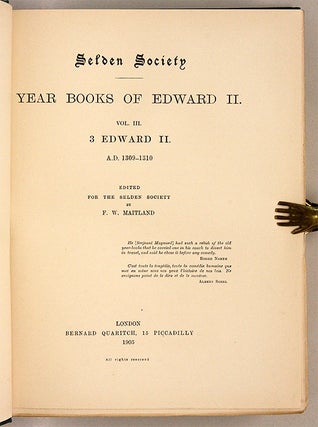 Year Books of Edward II. Vol III. 3 Edward II A.D. 1309-1310