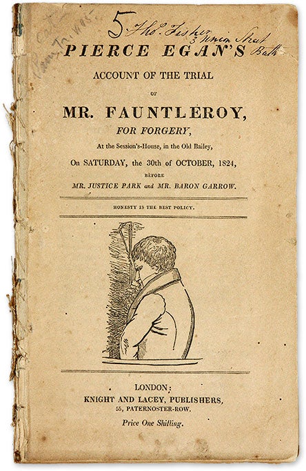 Item #69962 Pierce Egan's Account of the Trial of Mr.Fauntleroy, for Forgery, Trial, Henry Fauntleroy, Pierce Egan.