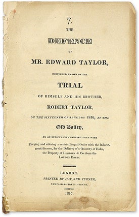 Item #69965 The Defence of Mr. Edward Taylor, Delivered by Him on the Trial of. Trial, Edward...