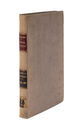 The Penal Code of Alabama; Prepared by G W Stone and J W Shepherd...