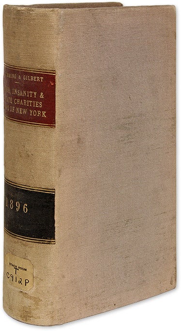 Item #70061 The Poor, Insanity and State Charities Laws, Containing the Poor. Robert C. Cumming, Frank B. Gilbert.