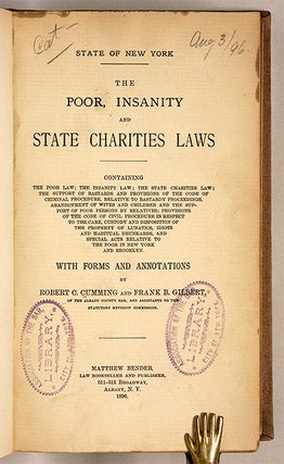 The Poor, Insanity and State Charities Laws, Containing the Poor ...