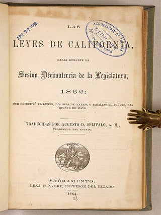 Las Leyes de California, Dadas Durante la Sesion Decimatercia de ...