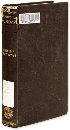 Item #70163 The Law Relating to Sunday. Philip F. Skottowe