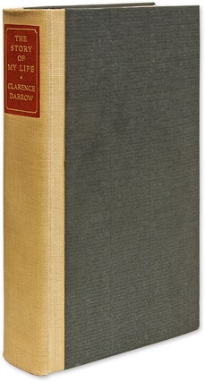 Item #70173 The Story of My Life. Signed Limited First Edition. Clarence Darrow