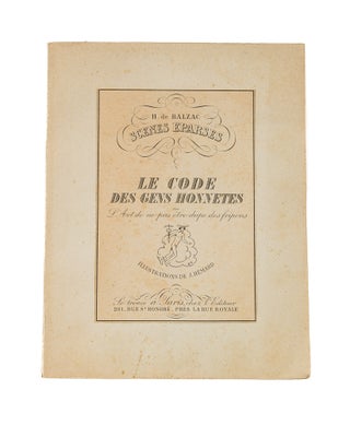 Item #70291 Le Code des Gens Honnetes, Ou l'Art de ne Pas Etre Dupe des Fripons. Honore de...