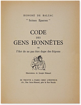 Le Code des Gens Honnetes, Ou l'Art de ne Pas Etre Dupe des Fripons.