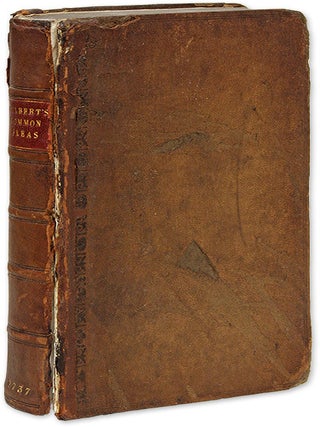 Item #70482 The History and Practice of the Court of Common Pleas, Being an. Sir Geoffrey Gilbert