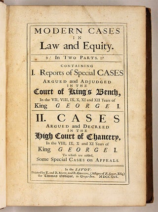 Modern Cases in Law and Equity, In Two Parts, Containing, I, Reports..