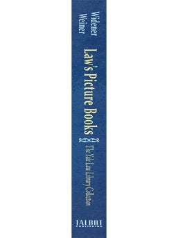 Law's Picture Books: The Yale Law Library Collection