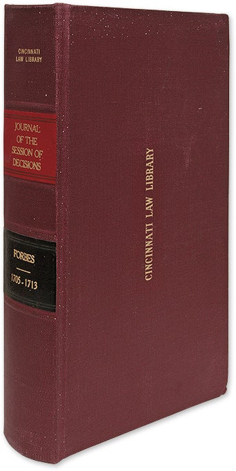 Item #70530 A Journal of the Session, Containing the Decisions of the Lords. William Forbes.
