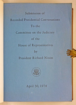 Submission of Recorded Presidential Conversations to the Committee...