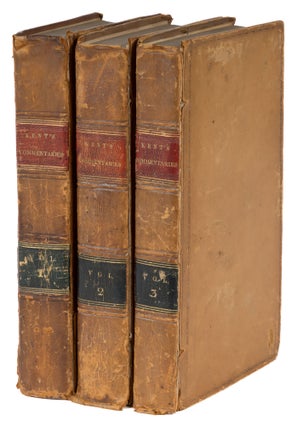 Item #70698 Commentaries on American Law, First Edition, Vols I to III (3 books). James Kent