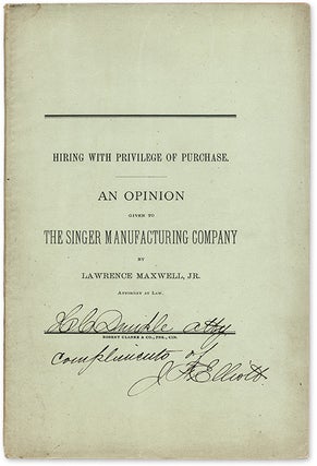 Item #70708 Hiring with Privilege of Purchase, An Opinion Given to the Singer. Lawrence Maxwell, Jr