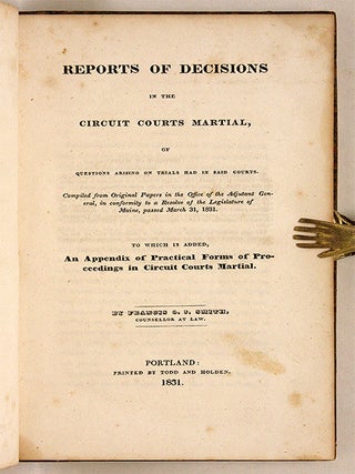 Reports of Decisions in the Circuit Courts Martial, of Questions...