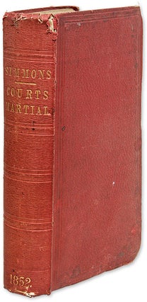 Item #70766 Remarks on the Constitution and Practice of Courts Martial, With a. J. E. B. Stuart,...