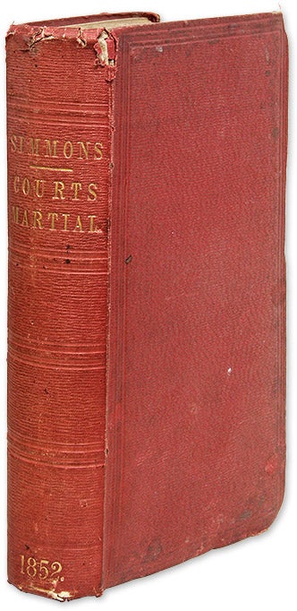 Item #70766 Remarks on the Constitution and Practice of Courts Martial, With a. J. E. B. Stuart, Thomas Frederick Simmons.