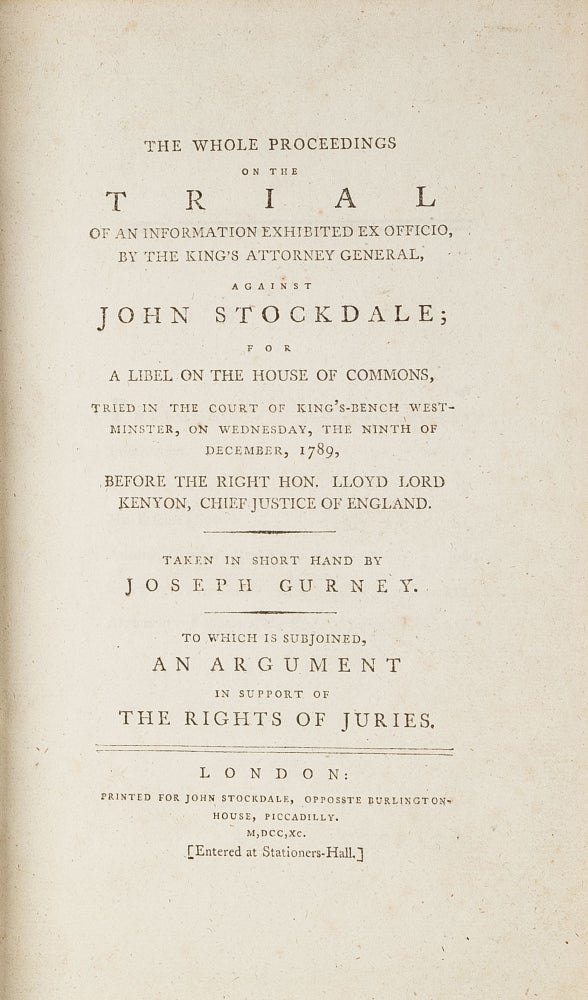 Item #70955 The Whole Proceedings on the Trial... Against John Stockdale. Trial, John Stockdale, Defendant, Joseph Gurney.