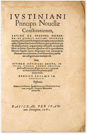 Iustiniani Principis Novellae Constitutiones, Latine Ex Gregorii...