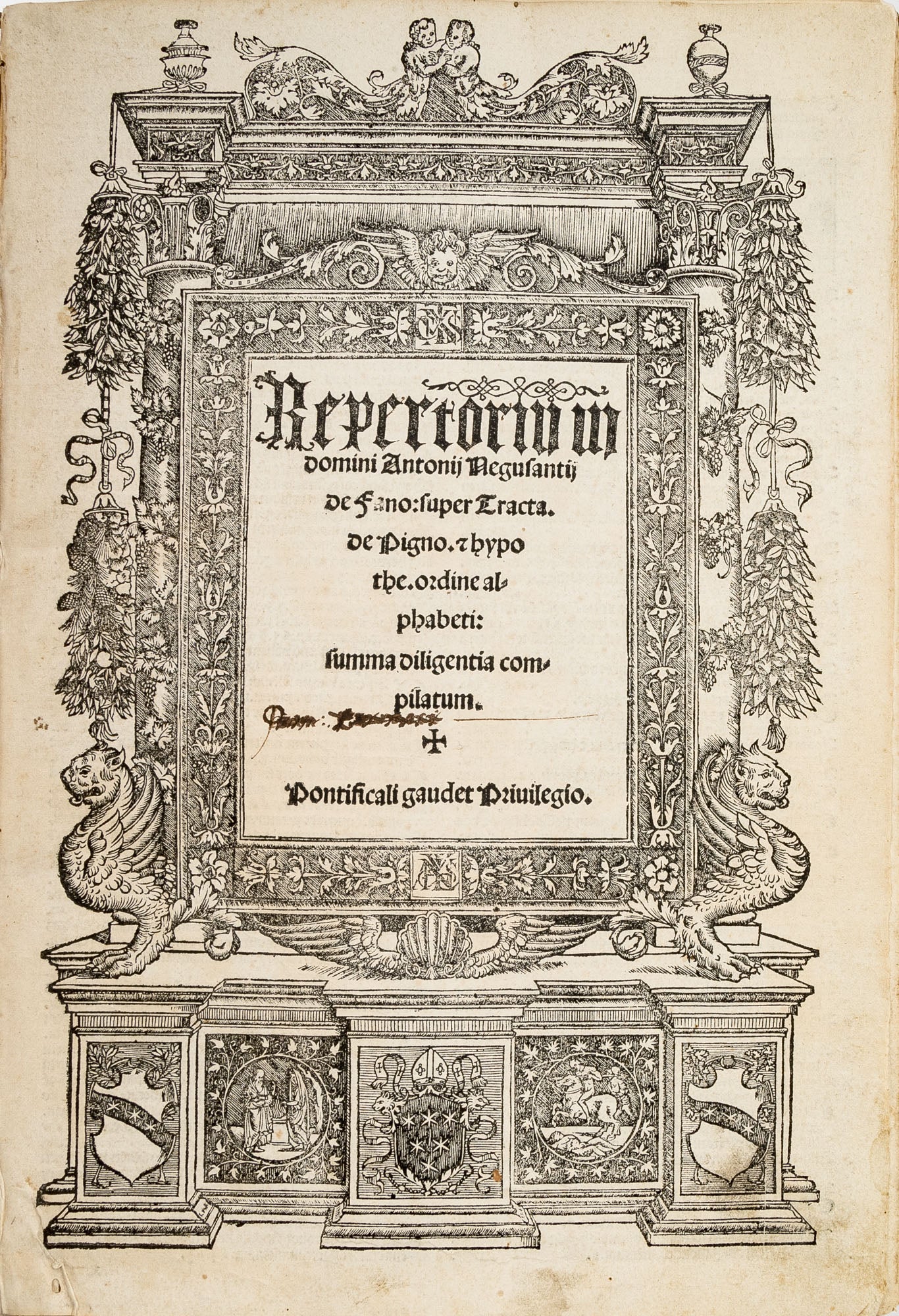 Tractatus de Pignoribus et Hypothecis... First Edition, Bologna, 1526 by  Antonio Negusanti, Antonio Negusanzio on The Lawbook Exchange, Ltd