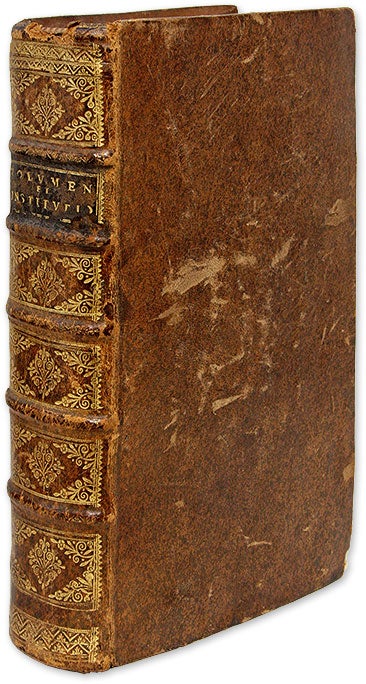 Item #71033 Volumen: Novellas Constitutiones Iustiniani [with] Institutiones 1551. Emperor of the East Justinian I, Corpus Juris.